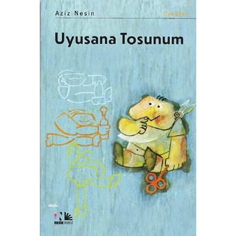 Uyusana Tosunum Aziz Nesin