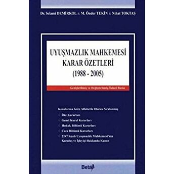 Uyuşmazlık Mahkemesi Karar Özetleri (1988-2005) Ciltli M. Önder Tekin