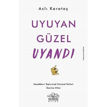 Uyuyan Güzel Uyandı Aslı Karataş