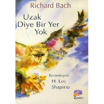 Uzak Diye Bir Yer Yok Richard Bach