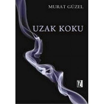 Uzak Koku Murat Güzel