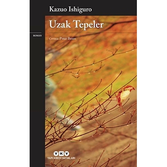 Uzak Tepeler Kazuo Ishiguro