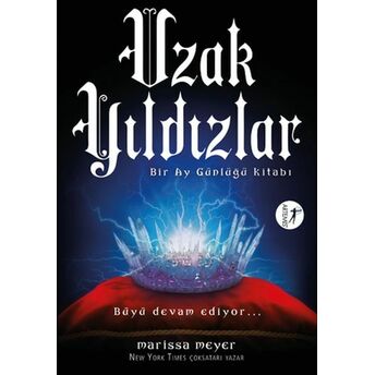 Uzak Yıldızlar - Bir Ay Günlüğü Kitabı Marissa Meyer