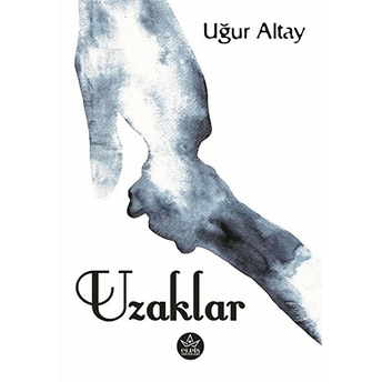 Uzaklar Uğur Altay