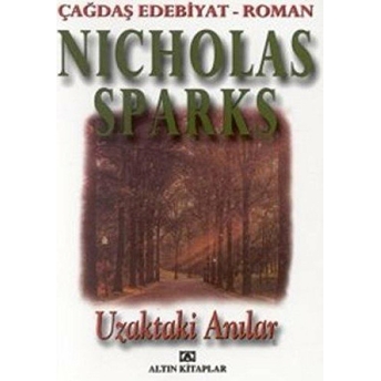 Uzaktaki Anılar Nicholas Sparks