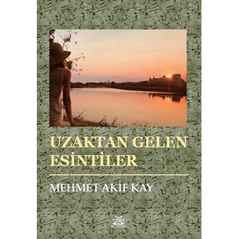 Uzaktan Gelen Esintiler