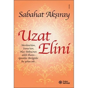 Uzat Elini Sabahat Akşıray