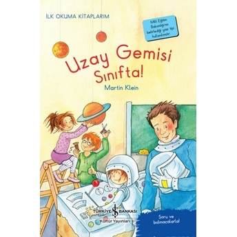 Uzay Gemisi Sınıfta! Martin Klein