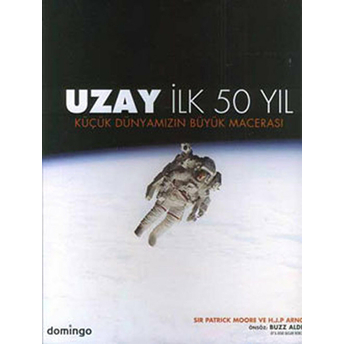 Uzay Ilk 50 Yıl Ciltli H. J. P. Arnolds