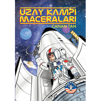 Uzay Kampı Maceraları Canan Tan