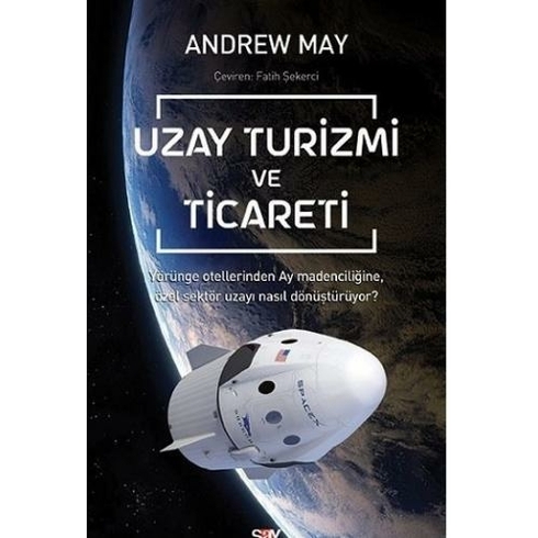 Uzay Turizmi Ve Ticareti - Andrew May