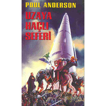 Uzaya Haçlı Seferi Poul Anderson