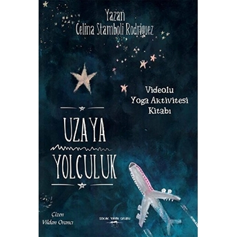 Uzaya Yolculuk - Celina Stamboli Rodriguez