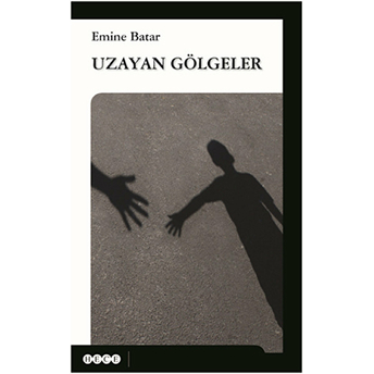 Uzayan Gölgeler Emine Batar