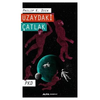 Uzaydaki Çatlak Philip K. Dick