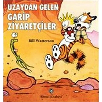 Uzaydan Gelen Garip Ziyaretçiler Bill Watterson