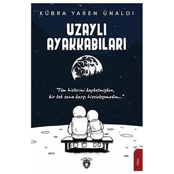 Uzaylı Ayakkabıları - Kübra Yaren Ünaldı