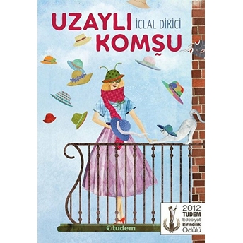 Uzaylı Komşu Iclal Dikici