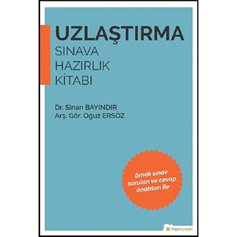 Uzlaştırma Sınava Hazırlık Kitabı Sinan Bayındır, Oğuz Ersöz