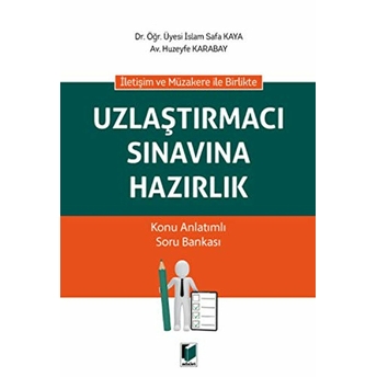 Uzlaştırmacı Sınavına Hazırlık Huzeyfe Karabay