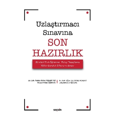 Uzlaştırmacı Sınavına Son Hazırlık Pakize Pelin Özşahinli