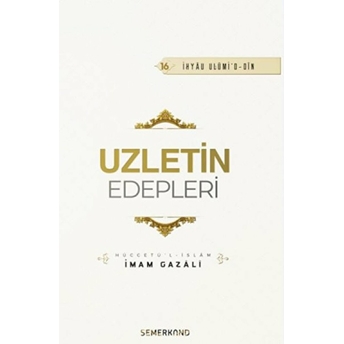 Uzletin Edepleri Imam Gazali