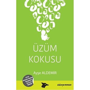 Üzüm Kokusu Ayşe Aldemir