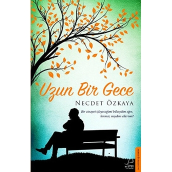 Uzun Bir Gece Necdet Özkaya