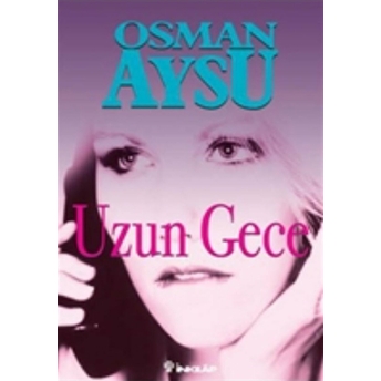 Uzun Gece Osman Aysu