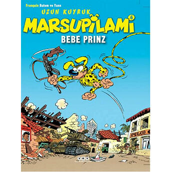 Uzun Kuyruk Marsupilami 6 - Bebe Prinz Franquin Batem