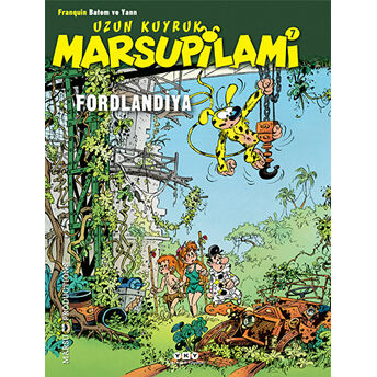 Uzun Kuyruk Marsupilami 7: Fordlandiya Franquin Batem