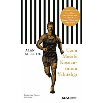 Uzun Mesafe Koşucusunun Yalnızlığı Alan Sillitoe