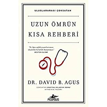 Uzun Ömrün Kısa Rehberi David B. Agus