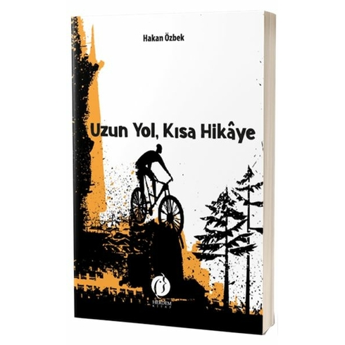 Uzun Yol, Kısa Hikâye Hakan Özbek