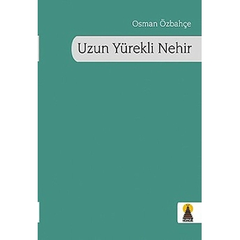 Uzun Yürekli Nehir