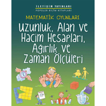 Uzunluk, Alan Ve Hacim Hesapları, Ağırlık Ve Zaman Ölçüleri Andrew King