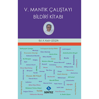 V. Mantık Çalıştayı Bildiri Kitabı Kolektif