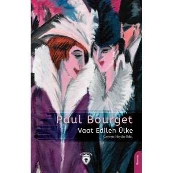 Vaat Edilen Ülke Paul Bourget