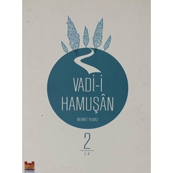 Vadi-I Hamuşan (Cilt 2) Ciltli Mehmet Yılmaz