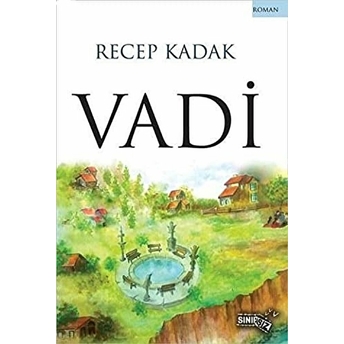 Vadi Recep Kadak