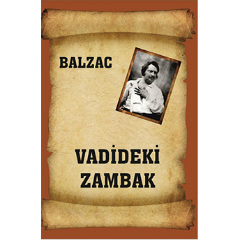 Vadideki Zambak Honore De Balzac