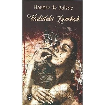 Vadideki Zambak Honore De Balzac