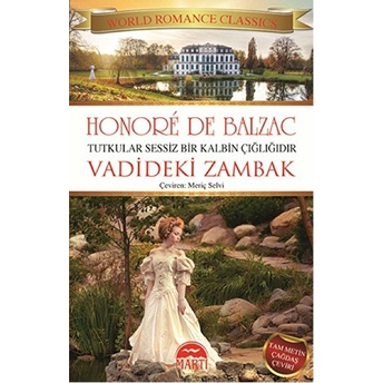 Vadideki Zambak Honore De Balzac