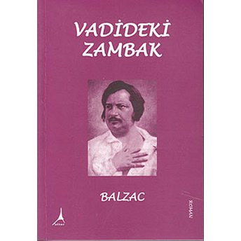 Vadideki Zambak Honore De Balzac