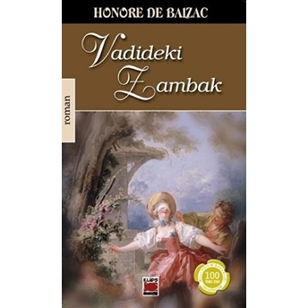 Vadideki Zambak Honore De Balzac