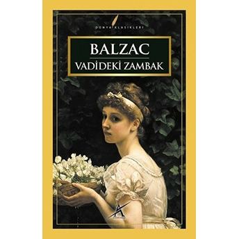 Vadideki Zambak Honore De Balzac