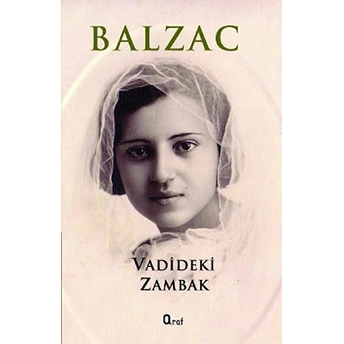 Vadideki Zambak Honore De Balzac