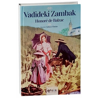 Vadideki Zambak Honore De Balzac