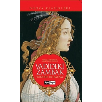 Vadideki Zambak Honore De Balzac