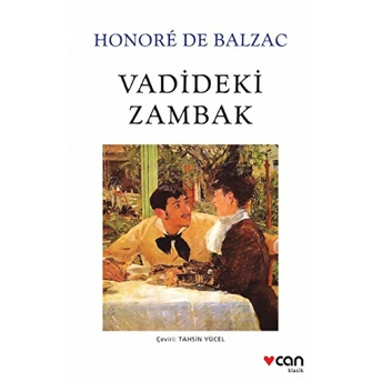 Vadideki Zambak Honore De Balzac